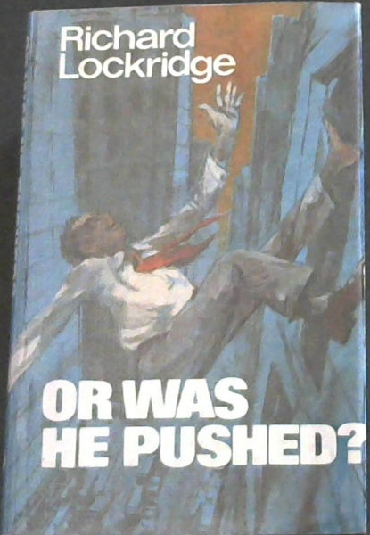 Or Was He Pushed
