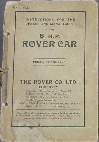 Instructions for the Upkeep and Management of the 8 H.P. Rover Car