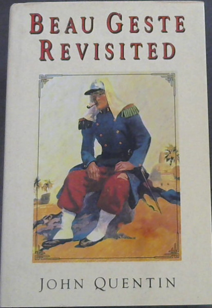 Beau Geste Revisited