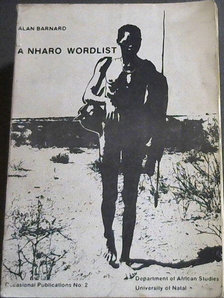 Nharo Wordlist (Occasional Publications No 2)