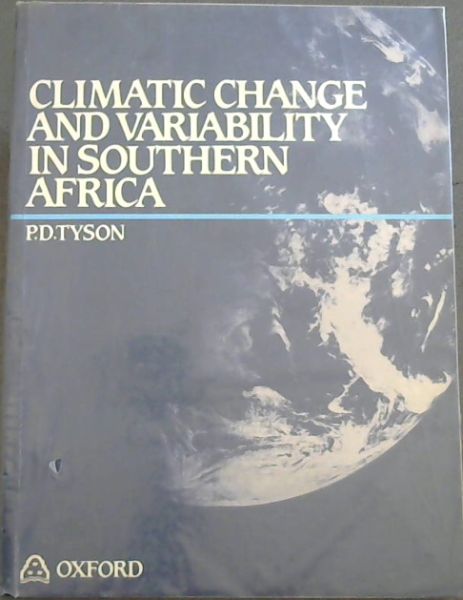 Climatic Change and Variability in Southern Africa