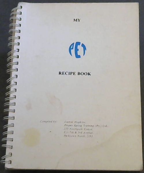 My P.E.T. Recipe Book