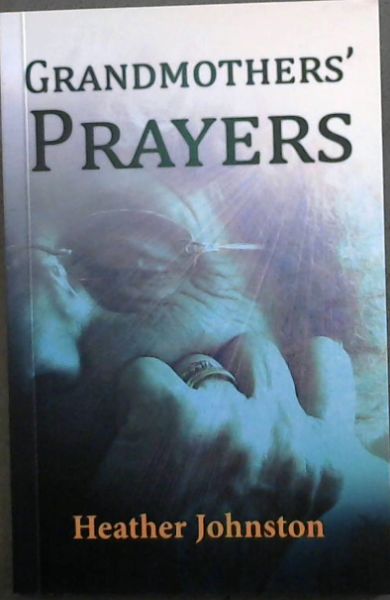 Grandmothers' Prayers