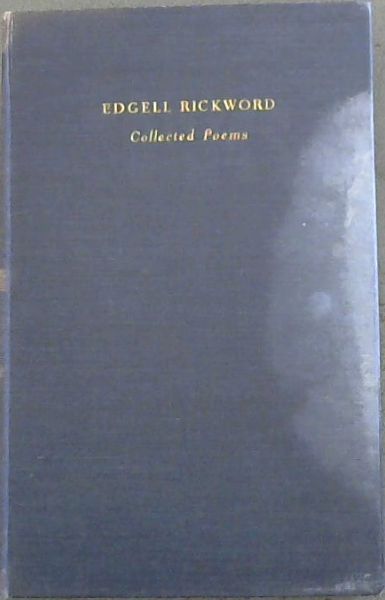 Collected Poems of Edgell Rickword