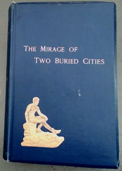 The Mirage of Two Buried Cities