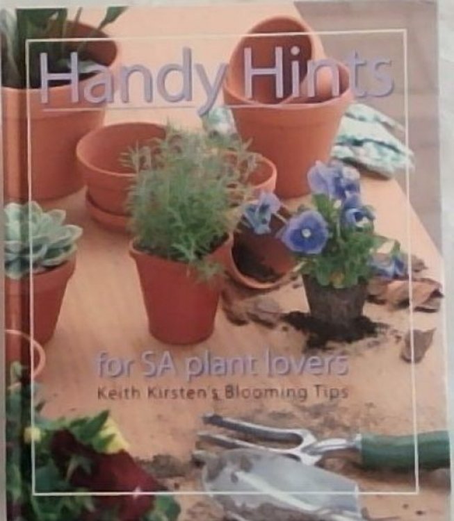 Handy Hints: For SA Plant Lovers