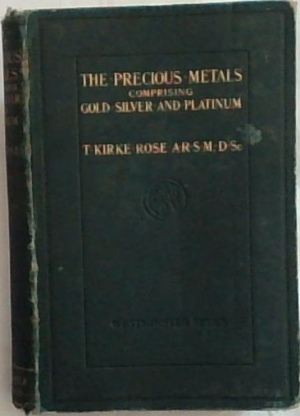 The Precious Metals