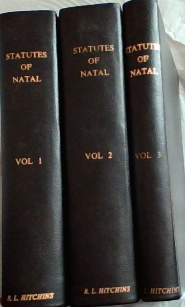 Statutes of Natal (Volume 1-3)