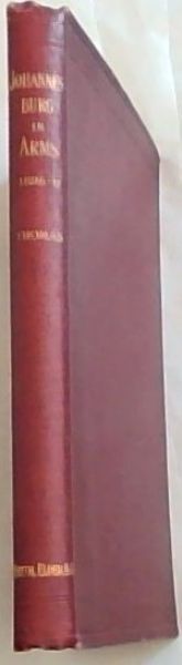 Johannesburg in Arms, 1895-96