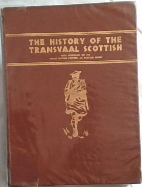 The History of the Transvaal Scottish