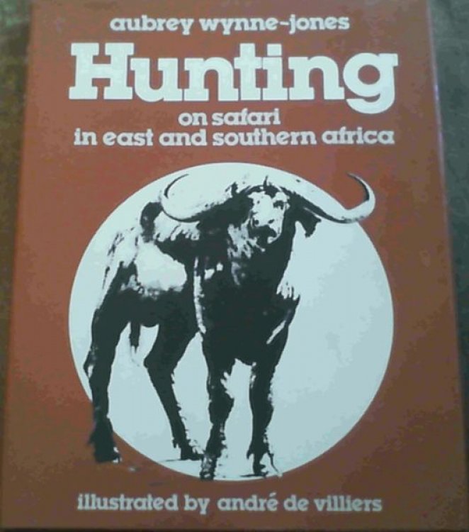 Hunting : On Safari in East and Southern Africa