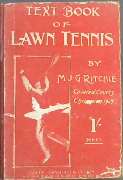 Text Book Of Lawn Tennis