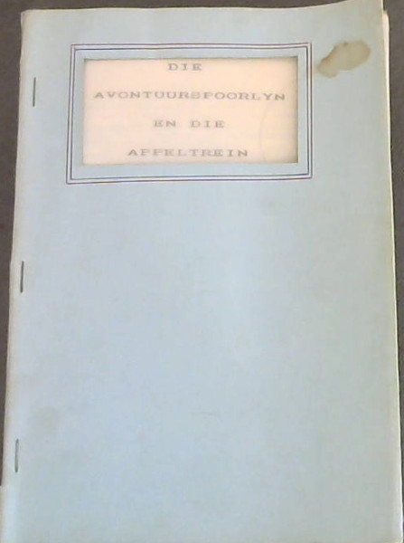 Die Avontuurspoorlyn en die Appeltrein