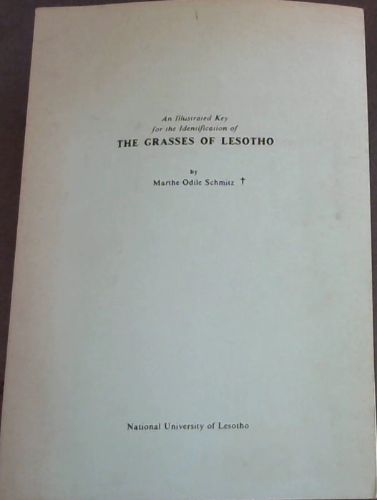 An Illustrated Key for the Identification of The Grasses of Lesotho