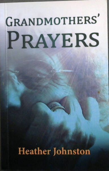 Grandmothers' Prayers