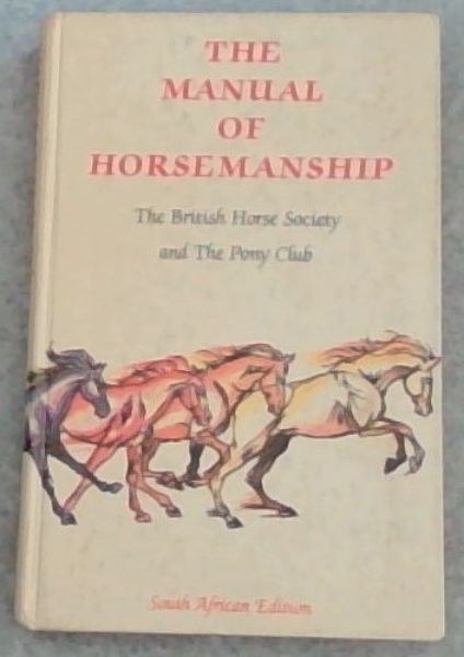 The Manual of Horsemanship