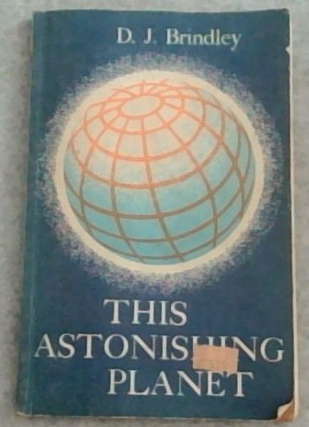 This Astonishing Planet