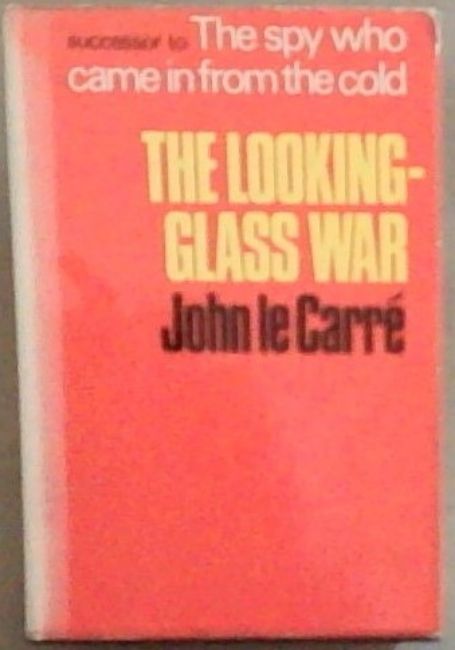 Image for The Looking-Glass War The Looking-Glass War
