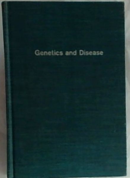 Genetics and Disease