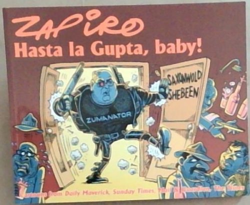 Hasta la Gupta, baby!