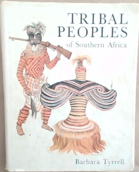 Tribal Peoples of Southern Africa