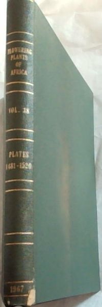 The Flowering Plants of Africa, Volume 38