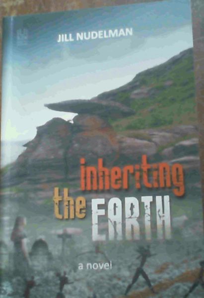 Inheriting the Earth : A Novel