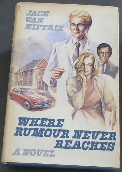 Where Rumour Never Reaches