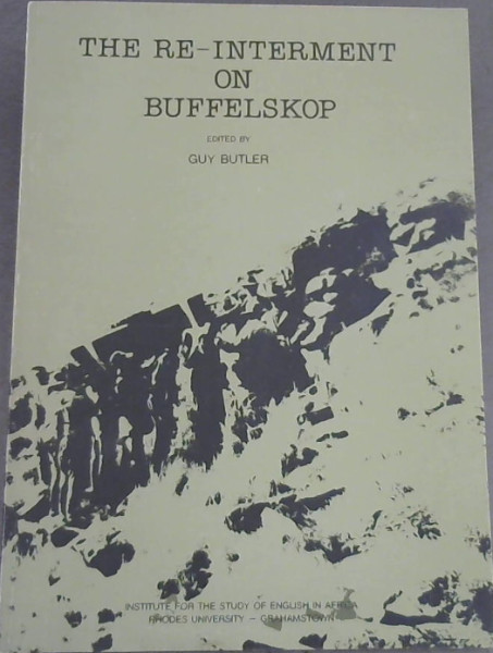 Image for The Re-interment on Buffelskop : S C Cronwright-Schreiner - My Diary - 7-15 June 1921 and 8th and 29th August 1921 The Re-interment on Buffelskop : S C Cronwright-Schreiner - My Diary - 7-15 June 1921 and 8th and 29th August 1921