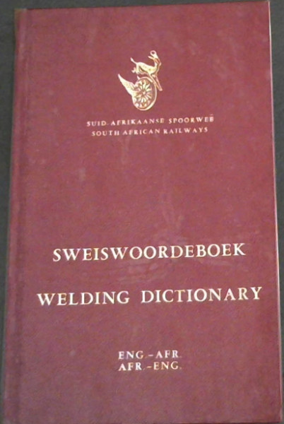 Sweiswoordeboek/ Welding Dictionary