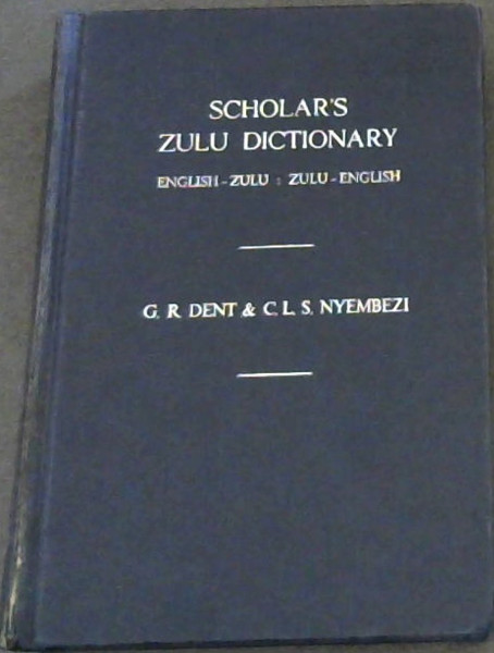 Scholar's Zulu Dictionary