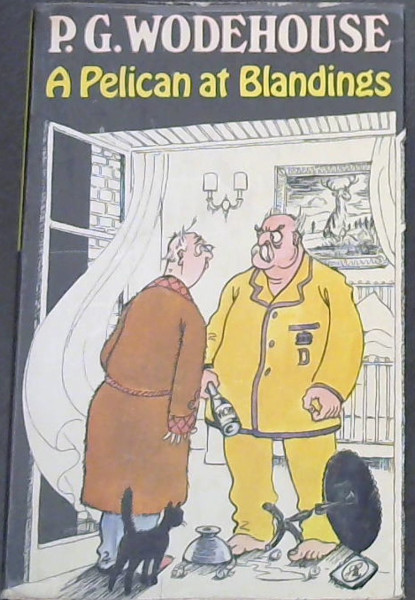 A Pelican at Blandings