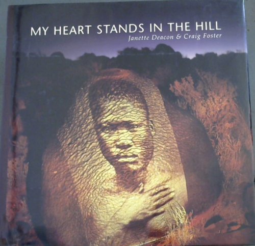 Image for My Heart Stands in the Hill My Heart Stands in the Hill