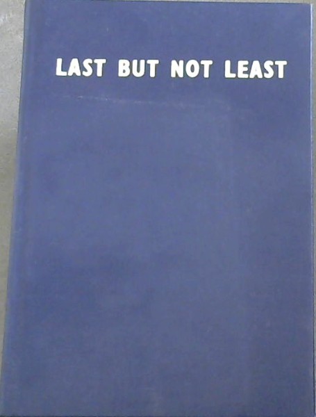 Image for Last But Not Least: The Wartime Story of 30 Squadron, South African Air Force Last But Not Least: The Wartime Story of 30 Squadron, South African Air Force