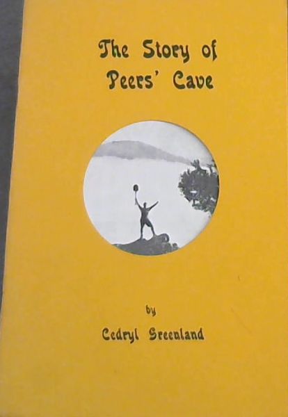 The Story of Peers' Cave