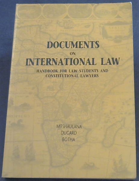 Documents on international law: Handbook for law students and constitutional lawyers