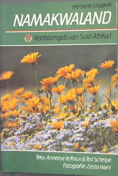 Namakwaland Veldblomgids van Suid-Afrika 1