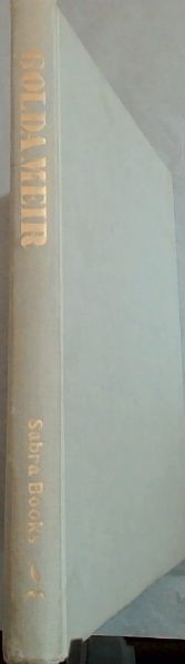 Golda Meir : Portrait of a Prime Minister