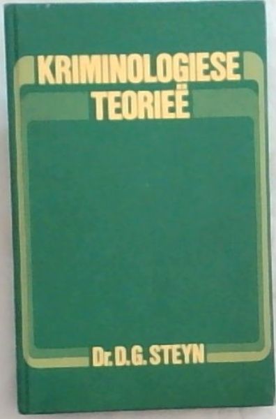 Kriminologiese teoriee (Afrikaans Edition)