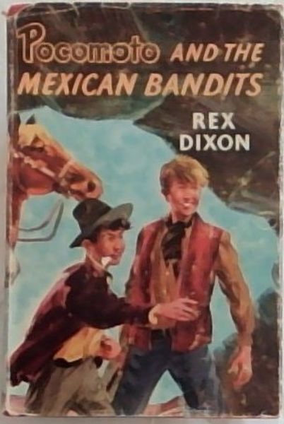 Pocomoto and the Mexican Bandits