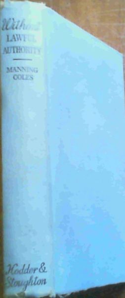 Without Lawful Authority