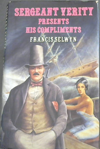 Sergeant Verity Presents His Compliments