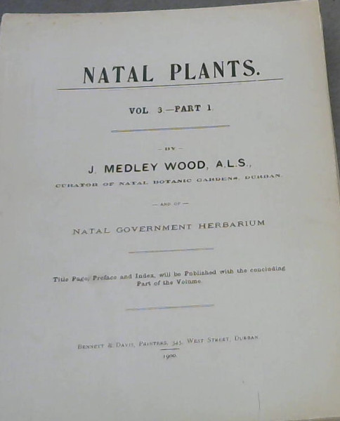 Natal Plants : Vol 3, Parts 1-4