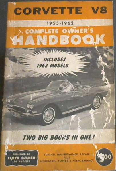 Image for Corvette V8 Owners Handbook 1955-1962 Corvette V8 Owners Handbook 1955-1962