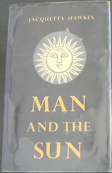 MAN AND THE SUN