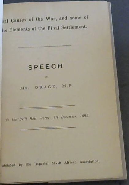 Real Causes of the War, and some of the Elements of the Final Settlement : Speech