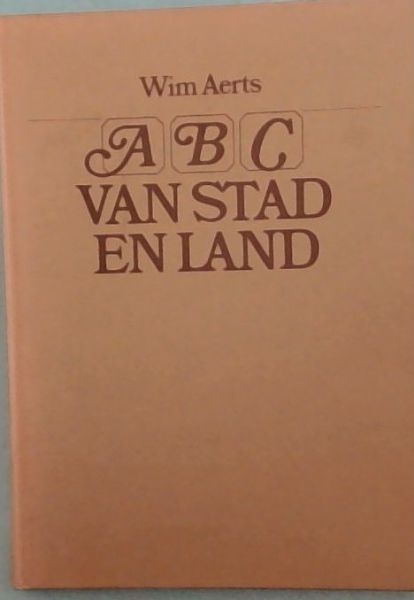 ABC van stad en land (Dutch Edition)