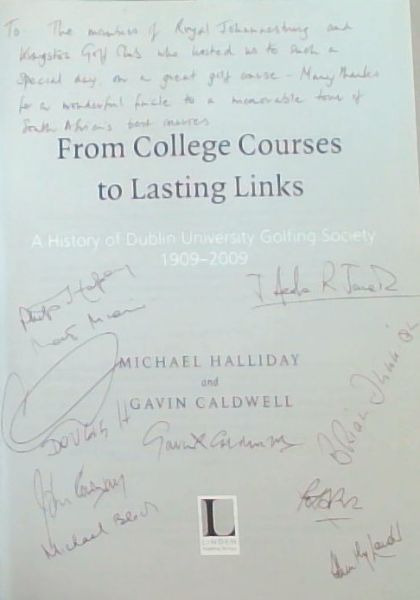From College Courses to Lasting Links: A History of Dublin University Golfing Society 1909-2009