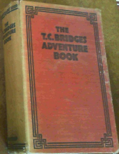 The T.C. Bridges Adventure Book