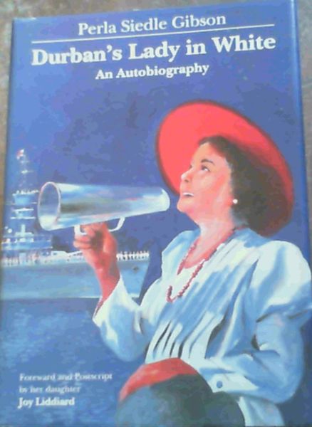 Durban's Lady in White: An Autobiography